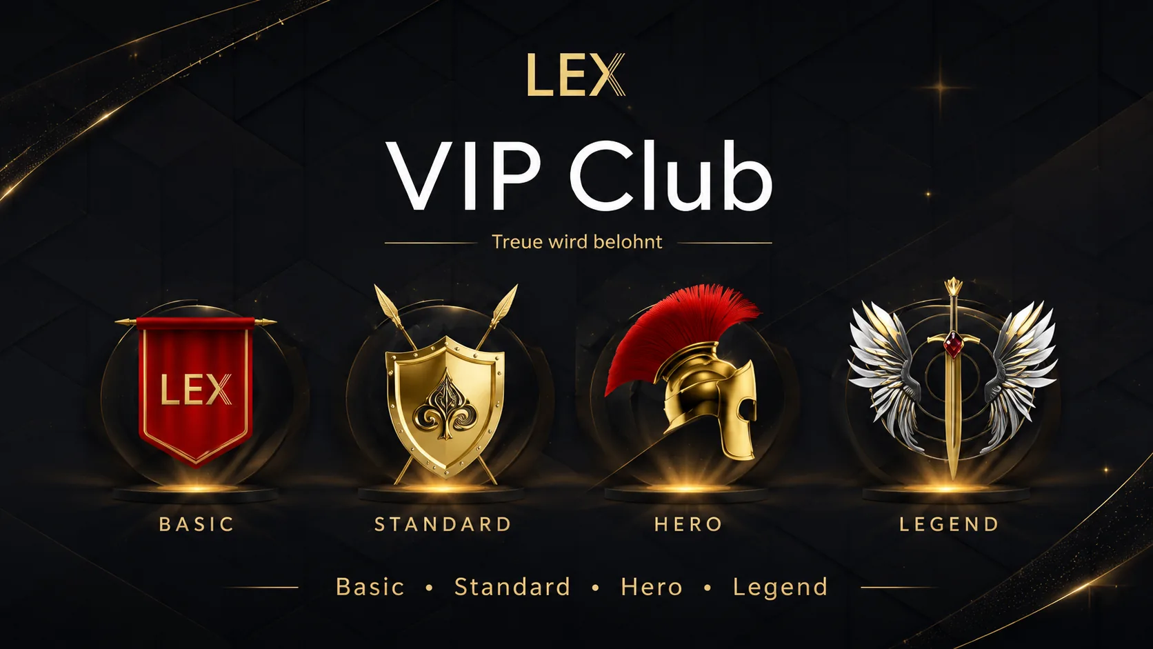 Lex VIP Club Treue wird belohnt